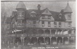 4125.53 Ambler Pa Postcard_Hotel Ambler